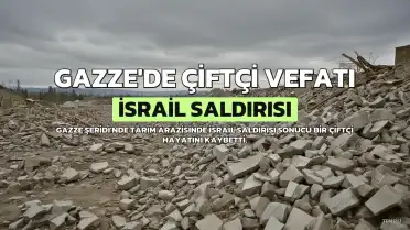 İsrail Saldırısında Filistinli Çiftçi Hayatını Kaybetti