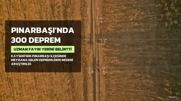 Pınarbaşı'nda 100 Günde Yaklaşık 300 Deprem: Uzman Adnan Evsen Fayın Yerini Açıkladı