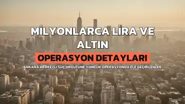 Süleymancılar'a Yönelik Operasyonda 12 Şüpheli Yakalandı: Milyonlarca Lira ve Altın Ele Geçirildi
