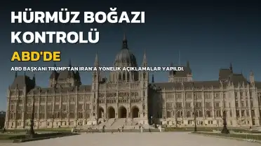 Trump: "Hürmüz Boğazı'nın Kontrolü Tamamen Bizde", İran Anlaşmaya Hazır Değil