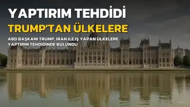 Trump'tan İran'a yardım eden ülkelere ekonomik yaptırım tehdidi