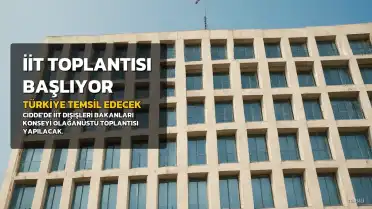 Türkiye, İİT Olağanüstü Dışişleri Bakanları Konseyi Toplantısı'na Başkanlık Edecek