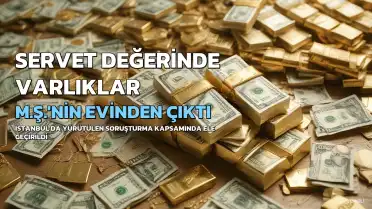 UltrAslan Lideri M.Ş.'nin Evinden Servet Değerinde Para ve Mücevher Ele Geçirildi