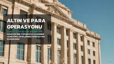 Yüksekova'da Dolandırıcılık Soruşturması: 210 Gram Altın ve 23 Ata Altını Ele Geçirildi