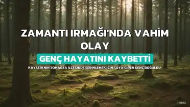 Zamantı Irmağı'nda Serinlemek İsterken Hayatını Kaybetti