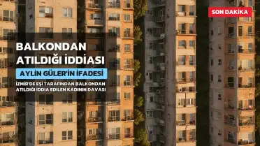 A.G.'in dramı: "Beni bacaklarımdan tutup balkondan attı"