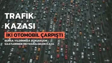Bursa'da Trafik Kazası: İki Sürücü Yaralandı