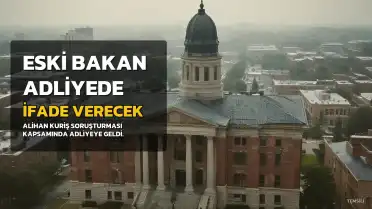 Eski İçişleri Bakanı İdris Naim Şahin, Alihan Kuriş Soruşturması Kapsamında Adliyede