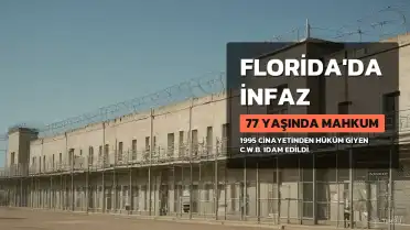 Florida'da 77 Yaşındaki Adam İnfaz Edildi: Bu Yıl Eyalette Ölüme Gönderilen 16. Kişi Oldu