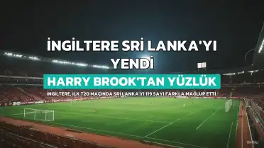 İngiltere, Sri Lanka'yı Harry Brook ve Adil Rashid'in Performanslarıyla Ezdi