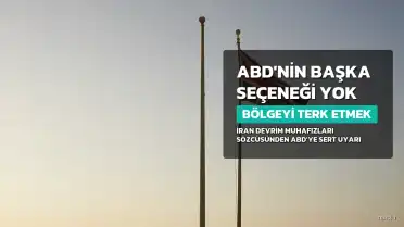 İran Devrim Muhafızları Sözcüsü: ABD'nin Bölgeyi Terk Etmekten Başka Seçeneği Yok