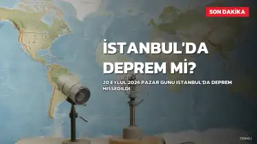 İstanbul'da Deprem Hissedildi: AFAD ve Kandilli Verileri İnceleniyor