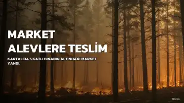 Kartal'da 5 Katlı Binanın Altındaki Market Küle Döndü