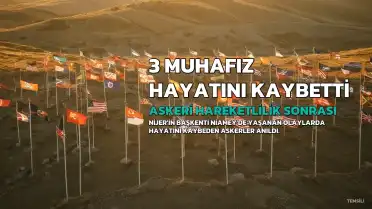 Nijer'de Askeri Hareketlilikte 3 Cumhurbaşkanlığı Muhafızı Hayatını Kaybetti