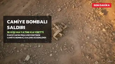 Pakistan'da Caminin Hedef Alındığı Saldırıda En Az 16 Kişi Hayatını Kaybetti