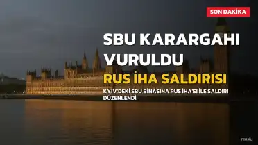 Rusya, Ukrayna Güvenlik Servisi Karargahını İHA ile Vurdu: Zelenski'den Açıklama