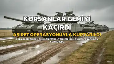 Somali Korsanlarının Kaçırdığı Petrol Tankeri, Irak Aşireti Üyeleri Tarafından Kurtarıldı