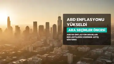 ABD'de Enflasyon Beklentilerin Üzerinde Artış Gösterdi