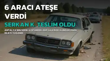 Antalya'da Galerideki 6 Aracı Kundaklayan Şüpheli Serkan K. Teslim Oldu