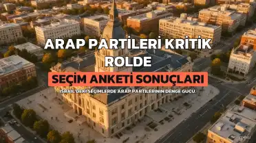 İsrail Seçimlerinde Arap Partilerinin Kritik Rolü