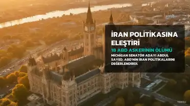 Michigan Senatör Adayı Sayed'den İran Politikasına Eleştiri: "18 ABD Askerinin Canına Mal Oldu"