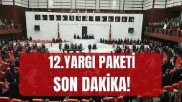 12. Yargı Paketi Meclis'te Görüşülüyor: Af ve İnfaz Düzenlemesi Yok