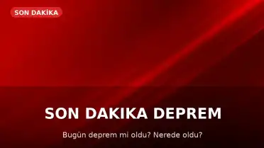 13 Mayıs 2026 AFAD ve Kandilli Son Depremler Listesi