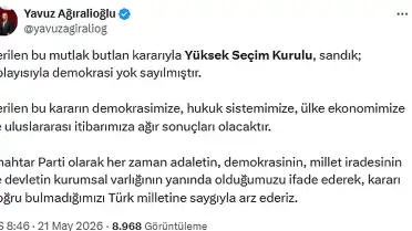 Ağıralioğlu: YSK'nın Kararı Demokrasiyi Yok Saymıştır