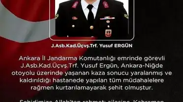 Kazada Yaralanan Jandarma Astsubay Üstçavuş Y.E. Şehit Oldu