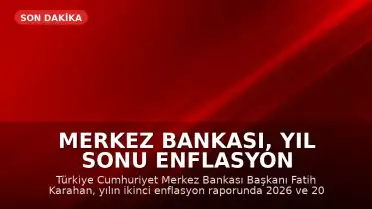 Merkez Bankası, Yıl Sonu Enflasyon Tahminini Yükseltti