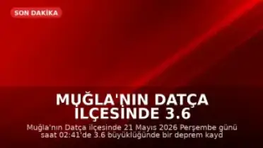 Muğla'nın Datça ilçesinde 3.6 büyüklüğünde deprem kaydedildi