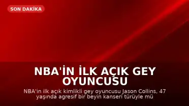 NBA'in İlk Açık Gey Oyuncusu Jason Collins 47 Yaşında Hayatını Kaybetti