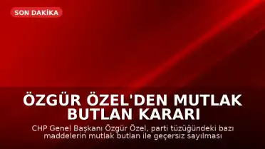 Özgür Özel'den Mutlak Butlan Kararı Sonrası İlk Açıklama