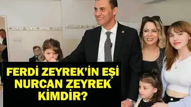 Manisa Büyükşehir Belediye Başkanı Ferdi Zeyrek Hayatını Kaybetti: Eşi Nurcan Zeyrek ve Ailesi Hakkında Bilgiler