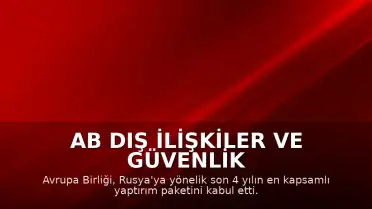 AB Dış İlişkiler ve Güvenlik Politikaları Yüksek Temsilcisi Kaja Kallas: "Son 4 yılın en kapsamlı paketi"