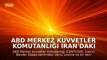 ABD Merkez Kuvvetler Komutanlığı İran'daki Deniz Üssüne İnsansız Deniz Araçlarıyla Saldırı Düzenledi