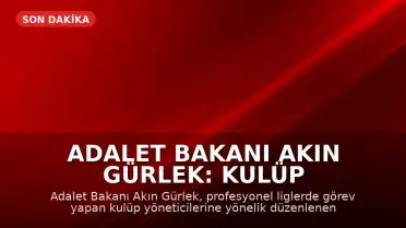 Adalet Bakanı Akın Gürlek: Kulüp yöneticilerine yönelik bahis operasyonunda 19 gözaltı kararı