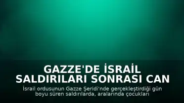 Gazze'de İsrail Saldırıları Sonrası Can Kaybı 8'e Yükseldi