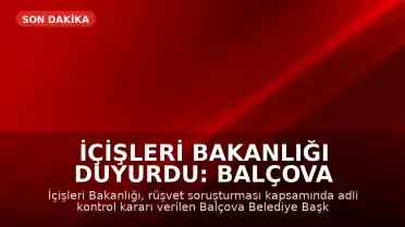 İçişleri Bakanlığı Duyurdu: Balçova Belediye Başkanı Görevden Uzaklaştırıldı