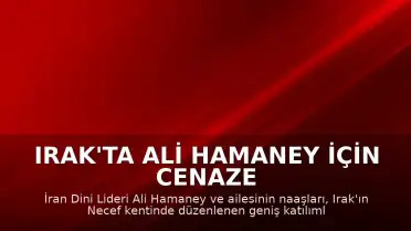 Irak'ta Ali Hamaney İçin Cenaze Töreni Düzenlendi