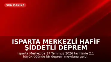 Isparta Merkezli Hafif Şiddetli Deprem Meydana Geldi