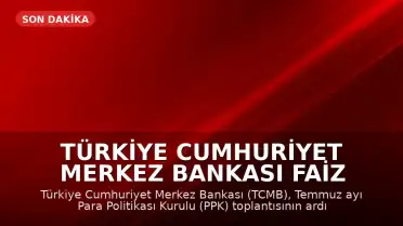 Türkiye Cumhuriyet Merkez Bankası Faiz Kararını Açıkladı