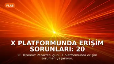 X Platformunda Erişim Sorunları: 20 Temmuz Pazartesi Kullanıcılar Bağlantı Problemi Yaşıyor