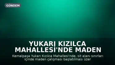 Yukarı Kızılca Mahallesi'nde Maden Projesine Karşı Yeni Mücadele Süreci