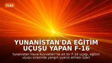 Yunanistan'da Eğitim Uçuşu Yapan F-16 Savaş Uçağı Acil İniş Yaptı