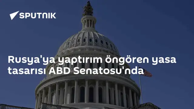 ABD Senatosu'ndan Rusya'ya Yaptırım Öngören Yasa Tasarısı Geçti