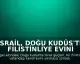 İsrail, Doğu Kudüs'te Filistinliye Evini Yıktırdı