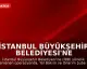 İstanbul Büyükşehir Belediyesi'ne Operasyon: 12 Gözaltı