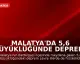 Malatya'da 5,6 Büyüklüğünde Deprem: İlk Belirlemelere Göre Can Kaybı ve Yıkım Yok