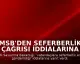 MSB'den Seferberlik Çağrısı İddialarına Yanıt